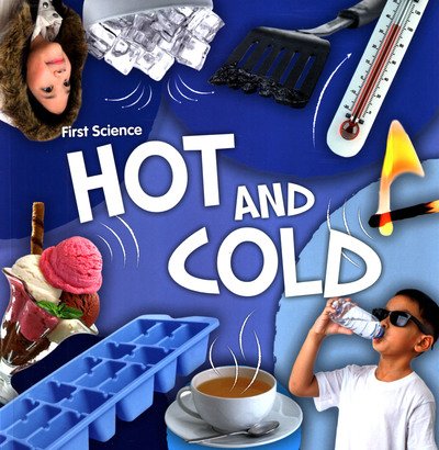 Cover for Steffi Cavell-Clarke · Hot and Cold - First Science (Paperback Bog) (2019)