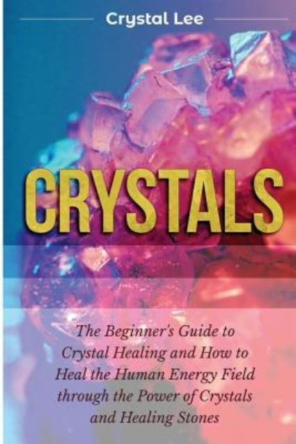 Cover for Crystal Lee · Crystals (Paperback Book) (2019)