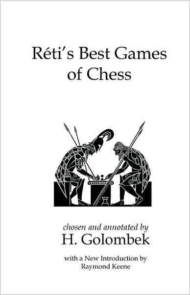 Cover for Harry Golombek · Reti's Best Games of Chess (Taschenbuch) (2008)
