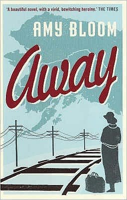 Cover for Amy Bloom · Away (Pocketbok) (2008)