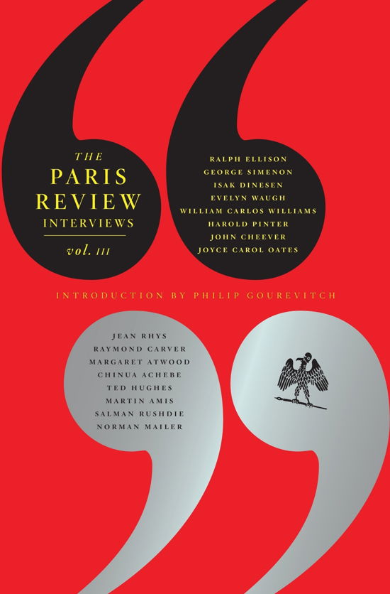 The Paris Review Interviews: Vol. 3 - The Paris Review - Philip Gourevitch - Books - Canongate Books - 9781847671134 - November 6, 2008