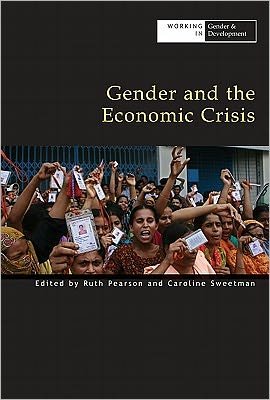 Cover for Gender and the Economic Crisis - Working in Gender &amp; Development (Paperback Book) (2011)