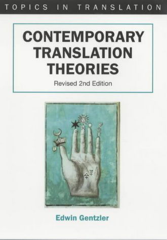 Cover for Edwin Gentzler · Contemporary Translation Theories. Revised 2nd Edition (Bilingual Education and Bilingualism) (Paperback Book) (2001)