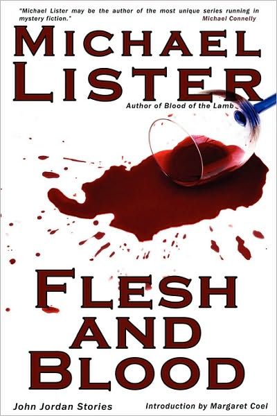 Cover for Michael Lister · Flesh and Blood (John Jordan Mysteries) (Hardcover Book) [1st edition] (2006)