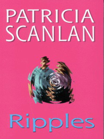 Cover for Patricia Scanlan · Ripples - Open Door S. (Paperback Book) (1999)