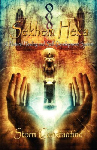 Cover for Storm Constantine · Sekhem Heka (Paperback Book) (2008)