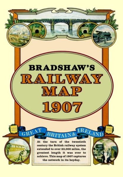 Cover for George Bradshaw · Bradshaw's Railway Folded Map 1907 (Kartor) (2011)