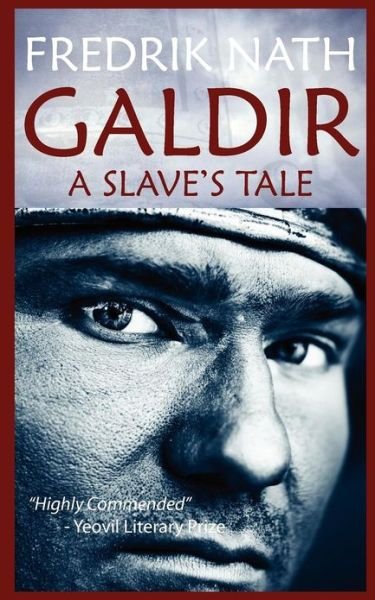 Cover for Fredrik Nath · Galdir - a Slave's Tale (Roman Fiction) (Barbarian Warlord Saga) (Paperback Book) (2012)