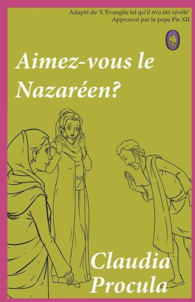 Cover for Lamb Books · Aimez-vous le Nazareen? (Paperback Book) (2015)