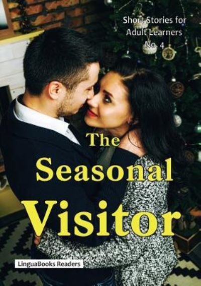 Cover for Ann Claypole · The Seasonal Visitor (Paperback Book) (2018)