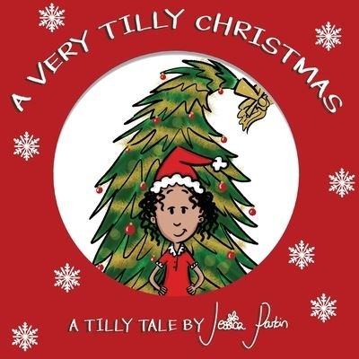 Cover for Jessica Parkin · A Very Tilly Christmas (Paperback Book) (2020)