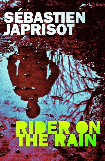 Cover for Sbastien Japrisot · Rider on the Rain (Paperback Book) (2021)