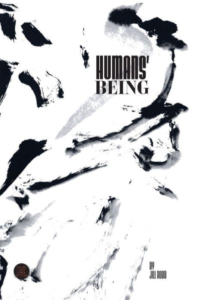 Cover for Jill Robb · Humans' Being (Hardcover Book) (2021)