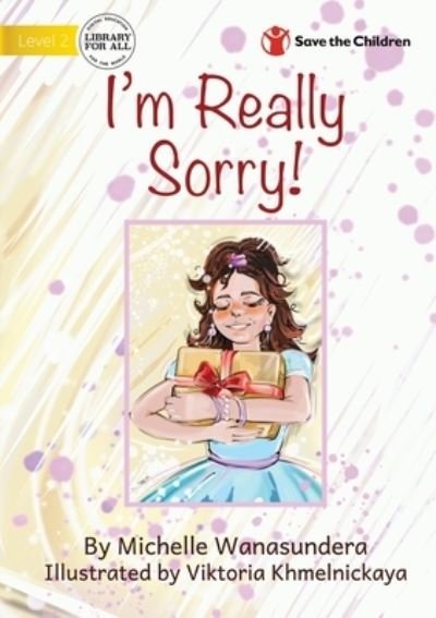 Cover for Michelle Wanasundera · I'm Really Sorry (Book) (2022)