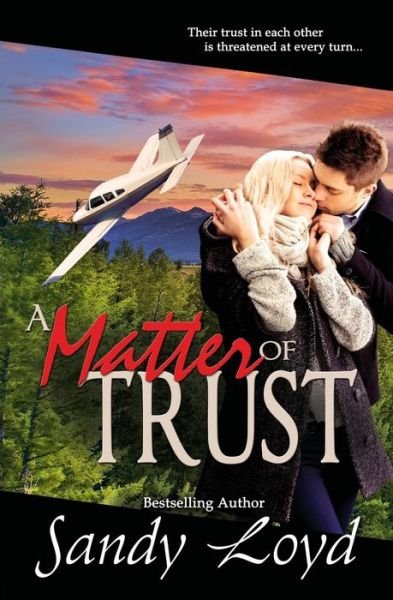 Cover for Sandy Loyd · A Matter of Trust (Paperback Book) (2014)