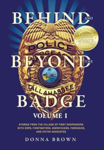 Cover for Donna Brown · Behind and Beyond the Badge (Gebundenes Buch) (2017)