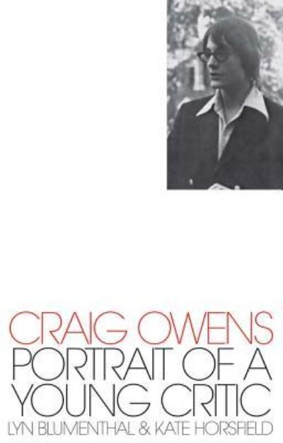 Cover for Craig Owens · Craig Owens: Portrait of a Young Critic (Paperback Book) (2018)