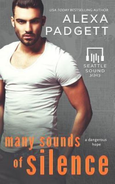 Cover for Alexa Padgett · Many Sounds of Silence (Pocketbok) (2017)