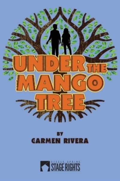 Cover for Carmen Rivera · Under the Mango Tree (Paperback Book) (2016)