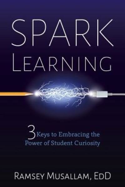 Cover for Ramsey Musallam · Spark Learning (Paperback Book) (2017)