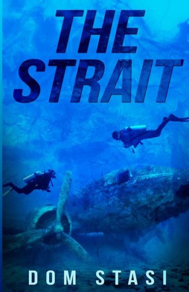 Cover for Dom Stasi · The Strait (Paperback Book) (2019)