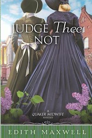 Cover for Edith Maxwell · Judge Thee Not (N/A) (2019)