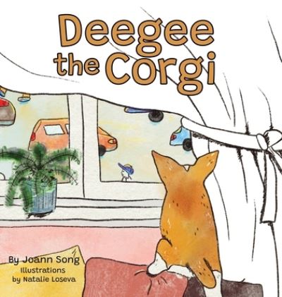 Cover for Natalie Loseva · Deegee the Corgi (Hardcover Book) (2021)