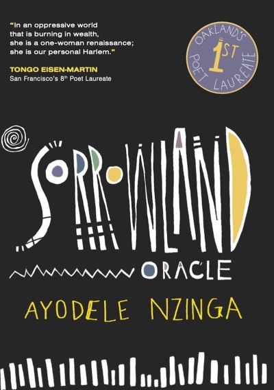 SorrowLand Oracle - Ayodele Nzinga - Other - Nomadic Press - 9781955239134 - February 25, 2022