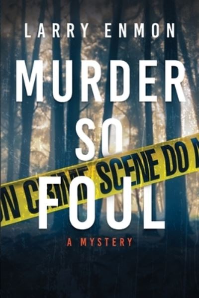 Cover for Larry Enmon · Murder So Foul (Book) (2023)