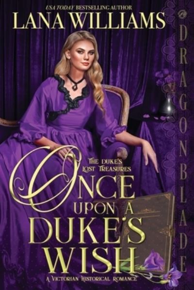 Cover for Lana Wiliams · Once upon a Duke's Wish (Book) (2022)