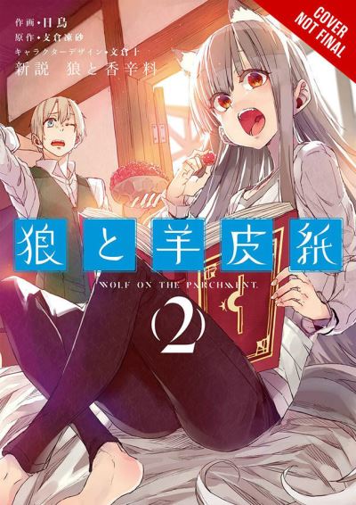 Cover for Isuna Hasekura · Wolf &amp; Parchment, Vol. 2 (manga) (Paperback Bog) (2021)