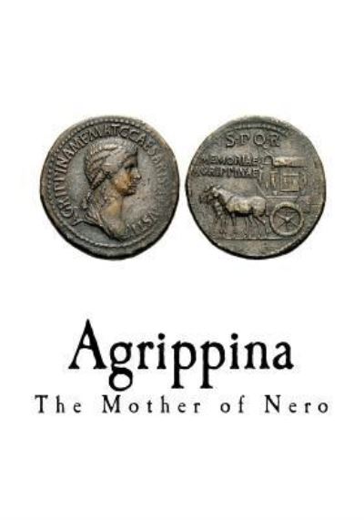 Cover for Guglielmo Ferrero · Agrippina (Paperback Book) (2017)