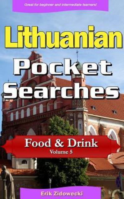 Cover for Erik Zidowecki · Lithuanian Pocket Searches - Food &amp; Drink - Volume 5 (Paperback Book) (2017)