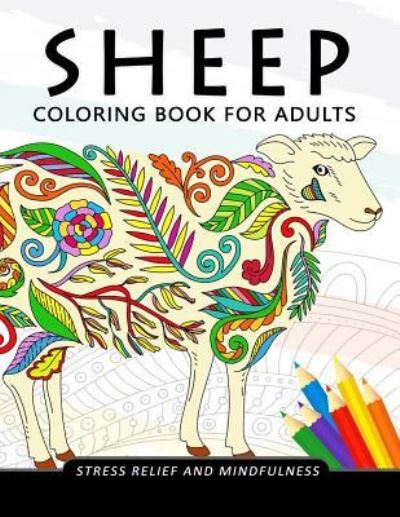 Cover for Balloon Publishing · Sheep Coloring Book for Adults (Paperback Book) (2017)