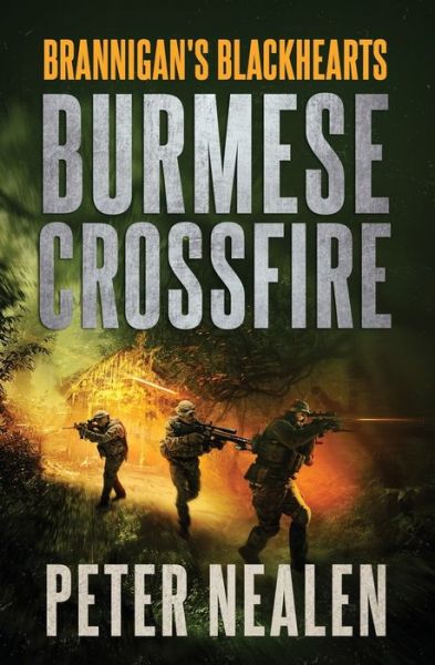 Cover for Peter Nealen · Burmese Crossfire (Pocketbok) (2018)