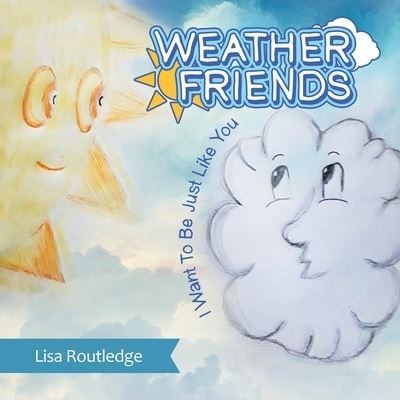 Cover for Lisa Routledge · Weather Friends (Paperback Book) (2020)