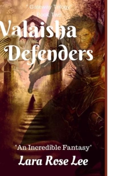 Cover for Lara Rose Lee · Valaisha Defenders (Paperback Book) (2018)