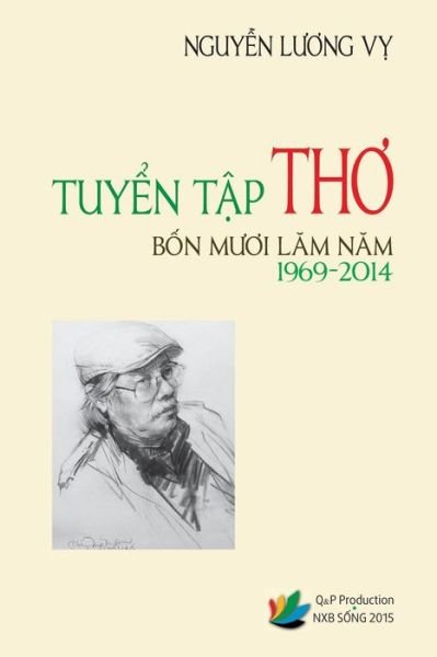 Cover for Vy Luong Nguyen · Tuyen Tap Tho 45 Nam (1969-2014) (Paperback Bog) (2018)