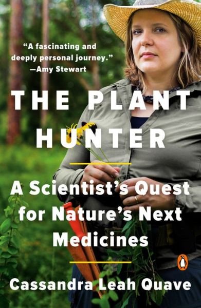 Cover for Cassandra Leah Quave · The Plant Hunter (Pocketbok) (2022)