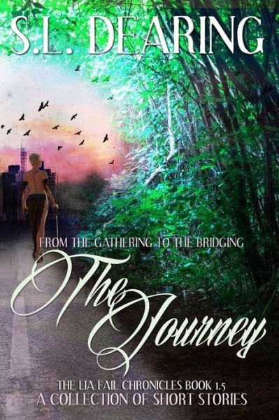 Cover for S L Dearing · The Journey (Paperback Book) (2014)