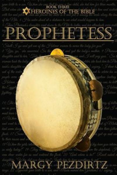 Cover for Margy Pezdirtz · Prophetess (Paperback Book) (2018)