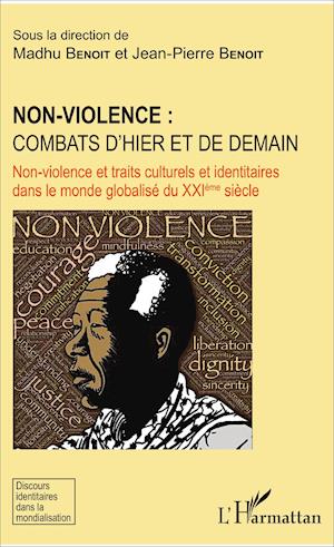 Cover for Jean-Pierre Benoit · Non-violence : combats d'hier et de demain (Paperback Book) (2021)