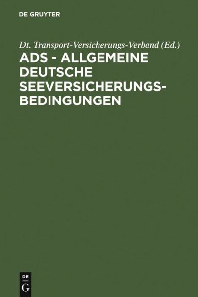 Cover for Dt Transport-versicherungs-verband · Allg.Dtsch.Seeversicherungs-Bedingungen (Book) (1985)