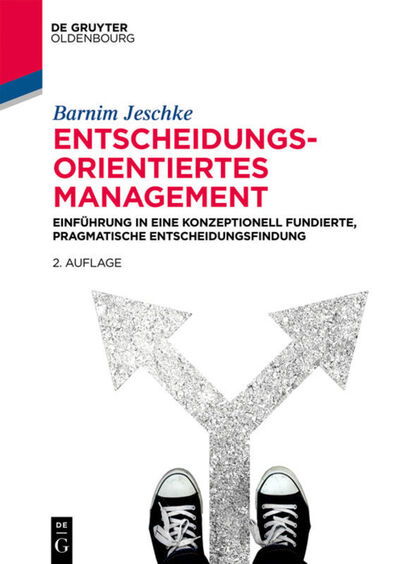 Cover for Jeschke · Entscheidungsorientiertes Manag (Book) (2020)