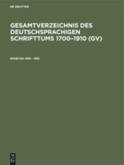 Her - Hes - Hilmar Schmuck - Bücher - De Gruyter - 9783112324134 - 31. Dezember 1982