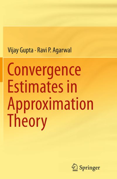 Cover for Gupta · Convergence Estimates in Approxim (Book) (2016)