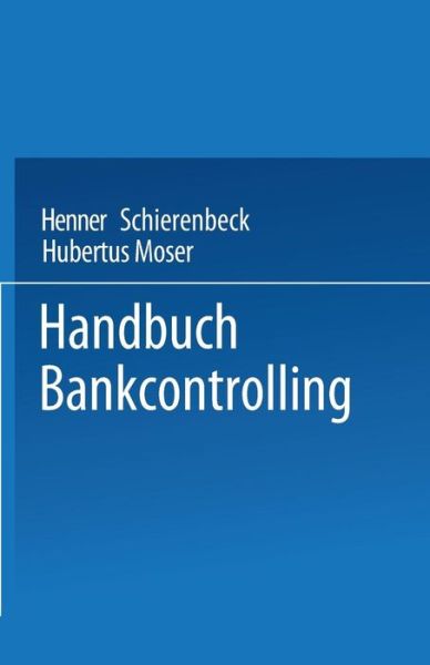 Cover for Henner Schierenbeck · Handbuch Bankcontrolling (Book) [1995 edition] (2014)