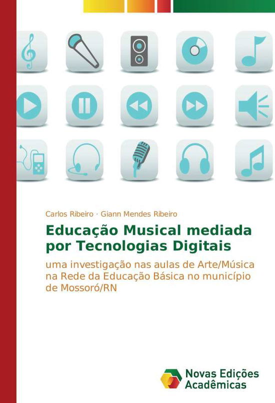 Cover for Ribeiro · Educação Musical mediada por Te (Book)