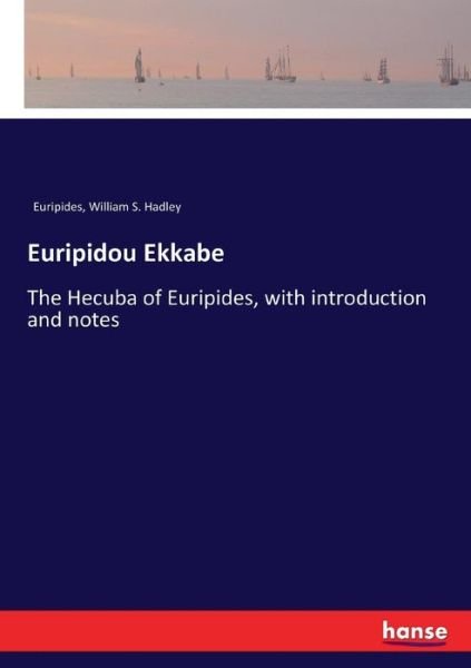 Cover for Euripides · Euripidou Ekkabe (Bog) (2017)