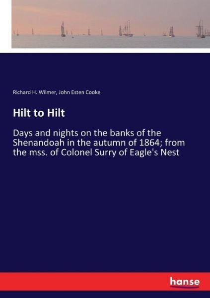 Cover for Wilmer · Hilt to Hilt (Buch) (2017)